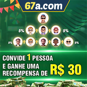 67a.com Indique amigos para receber um bônus
